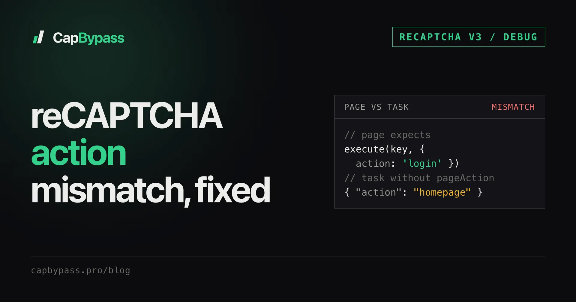 reCAPTCHA action mismatch: find and fix the pageAction