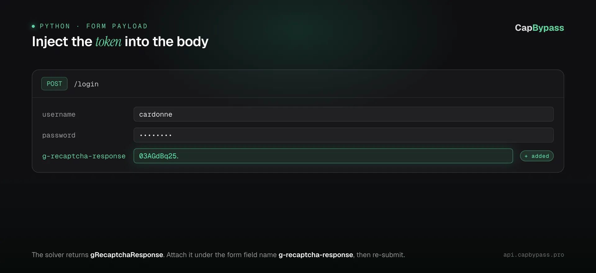 POST /login form payload with the g-recaptcha-response field added in emerald, showing where the solved token slots into your request body.